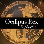 Oedipus Rex - King of Thebes