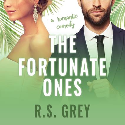 The Fortunate Ones