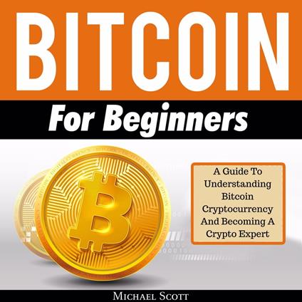 Bitcoin For Beginners