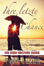 Ihre letzte Chance