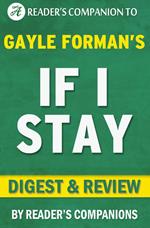 If I Stay by Gayle Forman | Digest & Review