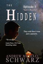 The Hidden: Jack's Resolve