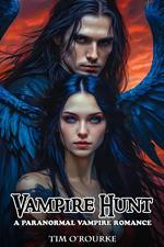 Vampire Hunt: A Paranormal Vampire Romance