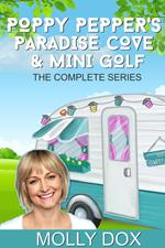 Poppy Pepper's Paradise Cove and Mini Golf: The Complete Series