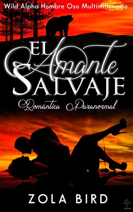 El Amante Salvaje: Un Romance Paranormal