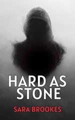 Hard as Stone