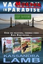 Murder in Paradise: The Kate on Vacation Cozy Mysteries Collection