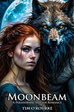 Moonbeam: A Paranormal Shifter Romance