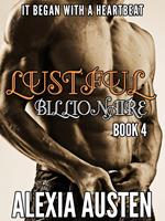 Lustful Billionaire (Book 4)