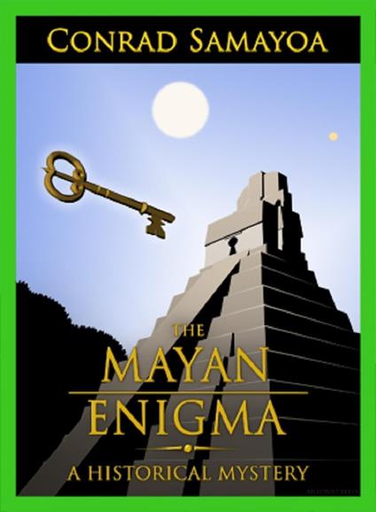 The Mayan Enigma