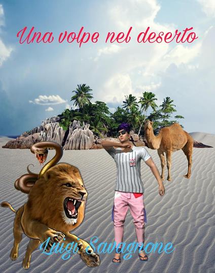 Una volpe nel deserto - Luigi Savagnone - ebook