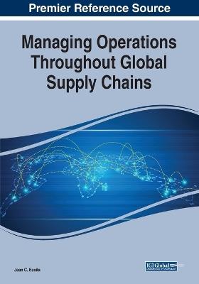 Managing Operations Throughout Global Supply Chains - cover