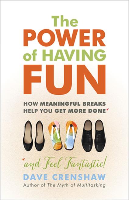 The Power of Having Fun