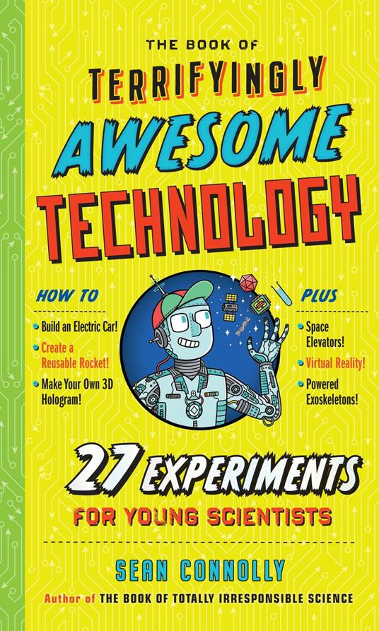The Book of Terrifyingly Awesome Technology - Sean Connolly,Kristyna Baczynski - ebook