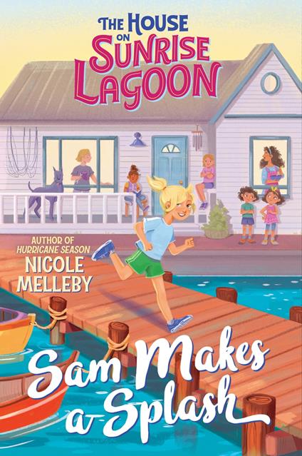 The House on Sunrise Lagoon: Sam Makes a Splash - Nicole Melleby - ebook