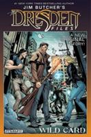 Jim Butcher's Dresden Files: Wild Card - Jim Butcher,Mark Powers - cover