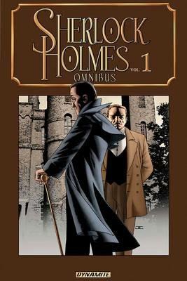 Sherlock Holmes Omnibus Volume 1 - Leah Moore,John Reppion,Scott Beatty - cover