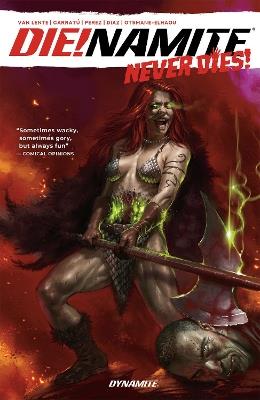 DIE!NAMITE Never Dies - Fred Van Lente - cover