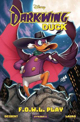 Darkwing Duck: F.O.W.L. Play - Amanda Deibert - cover