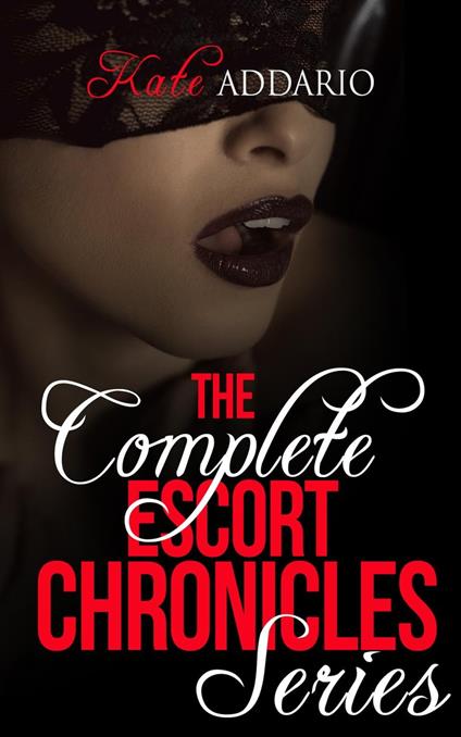 The Complete Escort Chronicles Series