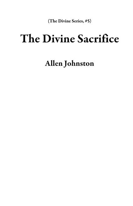 The Divine Sacrifice