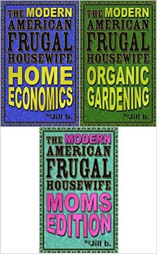 The Modern American Frugal Housewife Books #1-3