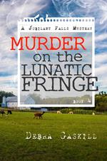 Murder on the Lunatic Fringe