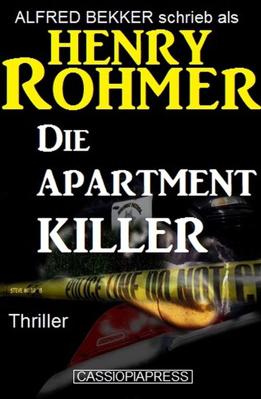 Die Apartment-Killer: Thriller