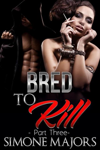 Bred To Kill 3