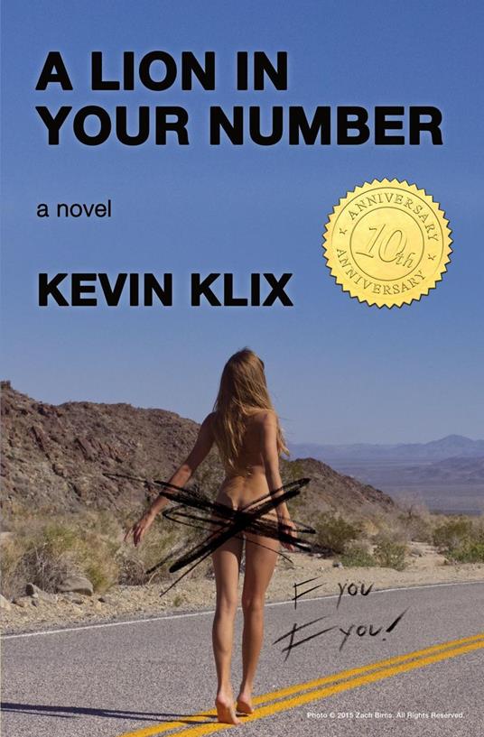 A Lion in Your Number: A Novel (10th Anniversary Edition)