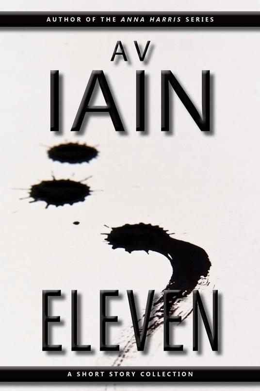 Eleven: A Short Story Collection