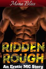 Ridden Rough Book 1 - An MC Romance Short