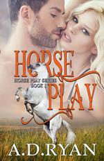 Horse Play