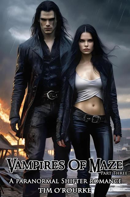 Vampires of Maze (Part Three): A Paranormal Shifter Romance