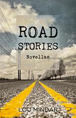 Road Stories: Novellas