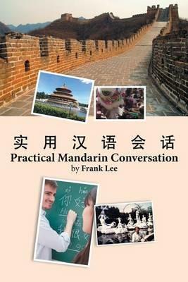 Practical Mandarin Conversation - Frank Lee - cover