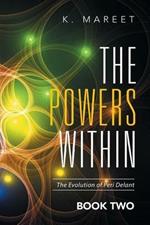 The Powers Within: The Evolution of Peri Delant