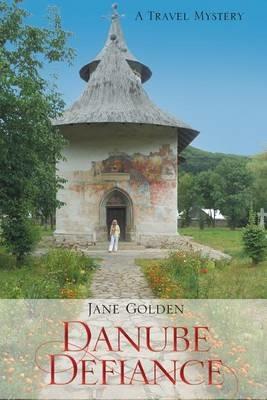 Danube Defiance - Jane Golden - cover