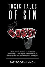 Toxic Tales of Sin