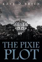 The Pixie Plot - Kate O'Brien - cover