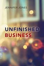 Unfinished Business