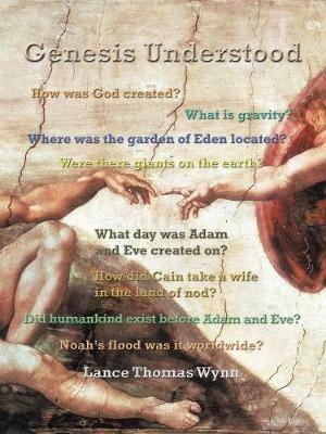 Genesis Understood - Lance Thomas Wynn - cover