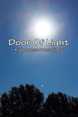 Door Of Light - Kyle Lance Proudfoot - cover