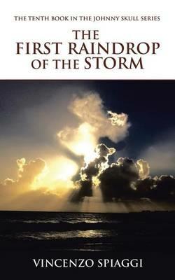 The First Raindrop of the Storm - Vincenzo Spiaggi - cover