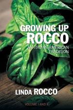Growing Up Rocco: An Italian-American Tradition