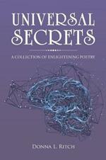 Universal Secrets: A Collection of Enlightening Poetry