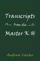 Transcripts From the Master K H - Andrew Carter - cover