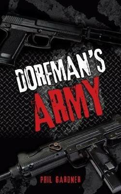 Dorfman's Army - Phillip Gardner - cover