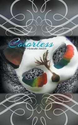 Colorless - Miranda Smith - cover