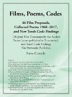 Films, Poems, Codes: 46 Film Proposals, Collected Poems 1968-2017, and New Torah Code Findings - Steve Canada - cover